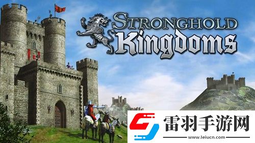 策略類游戲要塞王國即將推出手游版